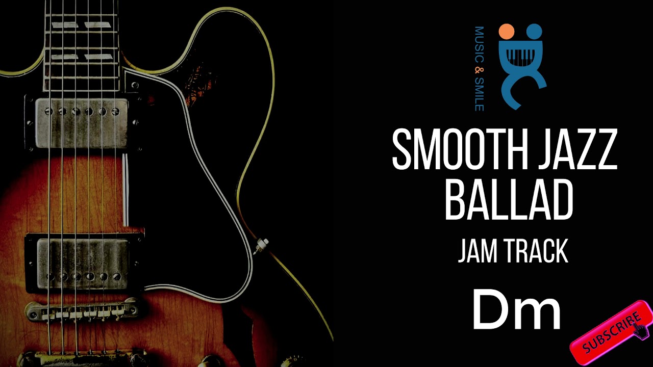 Smooth Jazz Ballad   Backing Jam Track in Dm