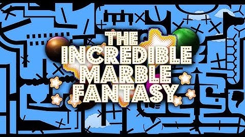 The Incredible Marble Fantasy, Season 3, (Part 1)