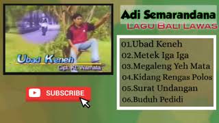 Lagu Bali Lawas Adi Semarandana