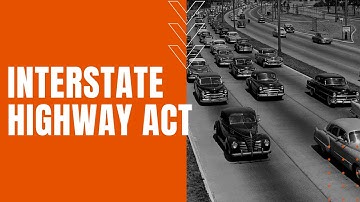 Interstate Highway Act of 1956