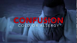 No more Confusion between Cold and Allergies! Get Benylin and Sinutab