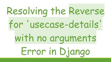 Resolving the Reverse for 