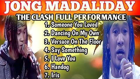 JONG MADALIDAY - THE CLASH 2025 FULL PERFORMANCE NON-STOP