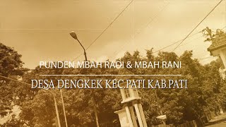 Download Lagu 047 MAKAM MBAH RADI MBAH RANI /DS.DENGKEK KEC.PATI KAB.PATI / PODCAST S3TIVI