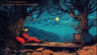 Journey Into Unknown - E-Mantra