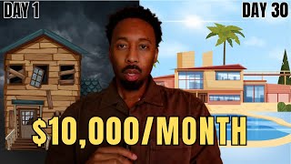 Do THIS to Make $10,000\/month as a Beginner