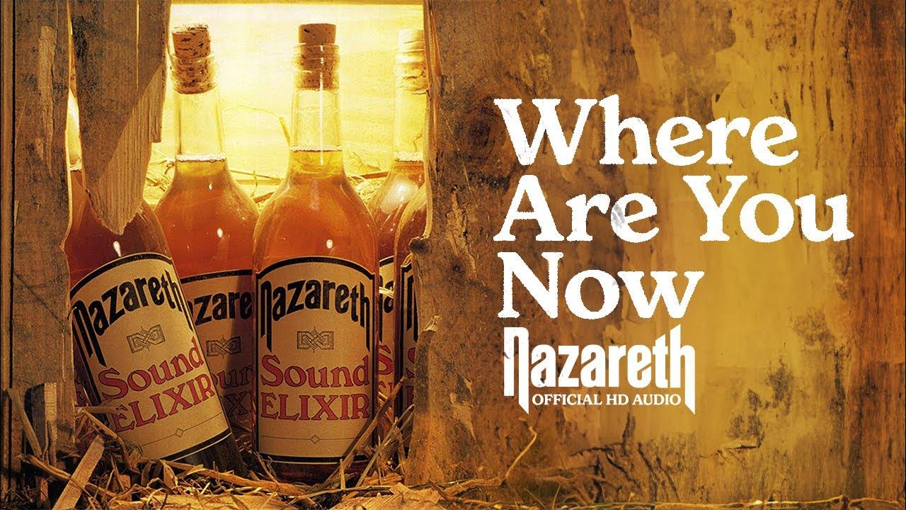 nazareth-where-are-you-now-official-audio-youtube-music