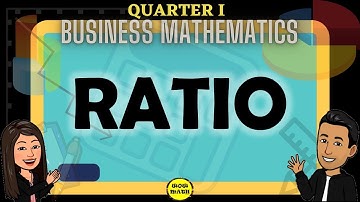 RATIO || BUSINESS MATHEMATICS