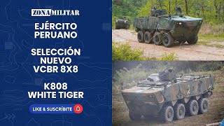 El Ejército de Perú seleccionó al K808 White Tiger de Corea del Sur como futuro VCBR 8×8