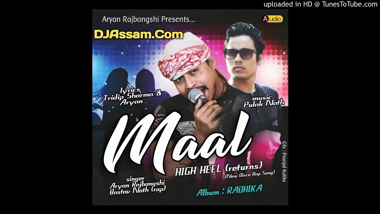 Disco Rap Song  Maal Aryan Rajbongshi ftBastac Nath New Assamese song 2018