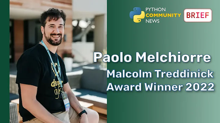 Paolo Melchiorre Wins the Malcolm Treddinick Award - Python Community News Brief