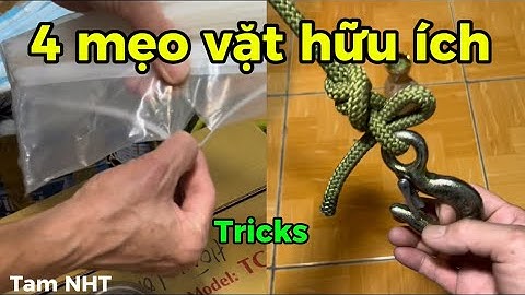 4 mẹo vặt giúp bạn giải quyết công việc dể dàng hơn #tricks #tamnht