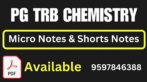 PG TRB Chemistry – Micro & Shorts Notes PDF Available Now!