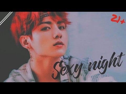 《BTS防彈小說-田柾國Jungkook-短篇肉文》Sexy night（不喜勿入）