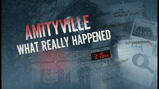 AMITYVILLE: 3:15 A.M. | The DeFeo Murders | What Really Happened