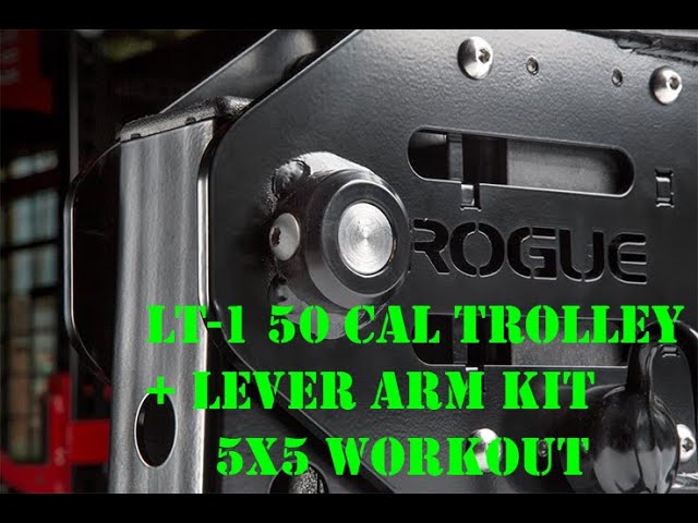 Rogue Trolley Lever Arm 5x5 workout - YouTube