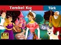 Tembel Kız | Lazy Girl in Turkish | Masal Dinle | Turkish fairy tales Türkiye Fairy Tales