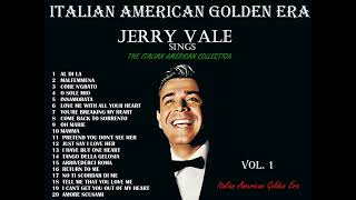 JERRY VALE - THE ITALIAN AMERICAN COLLECTION VOL  1