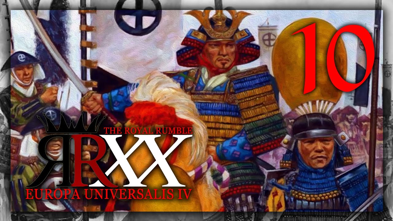 THE ROYAL RUMBLE XX #10 ► Europa Universalis IV MP 36 PLAYERS [Anniversary Edition]
