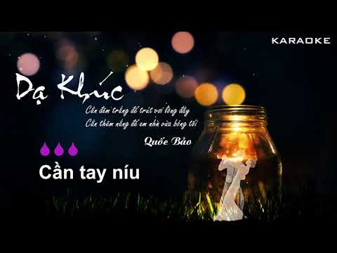 [Karaoke] Dạ khúc - Quốc Bảo (Guitar Beat Tone Nữ)