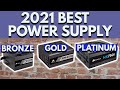 Avoid Bad Power Supplies! How to REALLY Buy the BEST PSU 2021 | Best Power Supply 2021