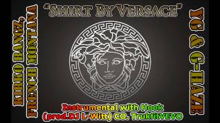 Kirko Bangz - Shirt By Versace (Instrumental w/ hook) [reprod.DJ L-Witt] |HD|