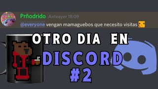 Un dia cualquiera en discord 2