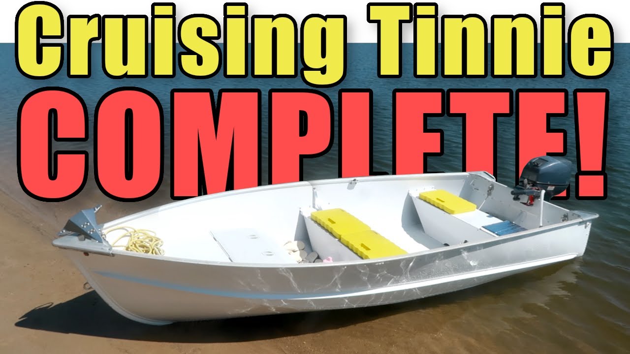 CUSTOM CRUISING TINNIE COMPLETE: Tour & Test The New Features | Sailboat Story 261