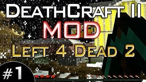 Minecraft Mod: DeathCraft II -- Left 4 Dead 2 w/Mitch & Friends Part 1 - CRUNCHATIZE ME CAPTAIN!