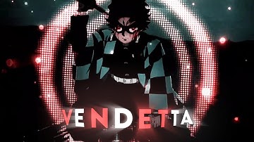 Vendetta | Demon Slayer [Edit/AMV] Free Preset