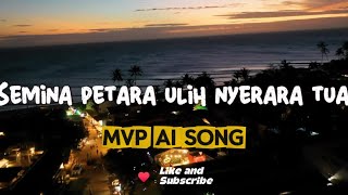 Semina Petara Ulih Nyerara Tua | Lagu Iban rancak | MPV AI SONG @TopTrending  @clubsongs229 