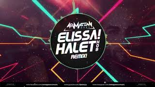 Elissa Halet Hob Armağan Oruç Remix Resimi