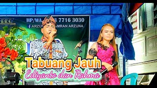Lagu Jambi - Tabuang Jauh - Voc. Ediyanto dan Rahma -  management Arzuna Music