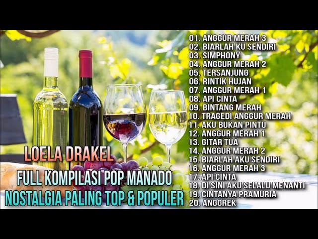 Full Kompilasi Pop Manado Paling Top & Populer   Loela Drakel class=