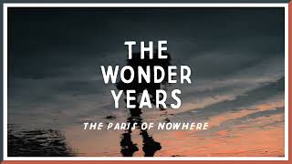 The Wonder Years - The Paris Of Nowhere (Visual)