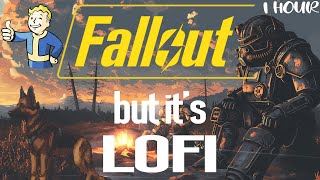 Fallout but it's lofi beats (songs from the TV & Game series)
