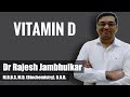 Vitamin D- Provitamins, active form, functions, Rickets, serum level, RDA, sources