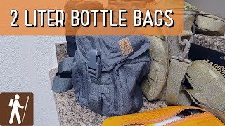 Bottle Bags  2 liter Options  Maxpedition, Orca, Pathfinder