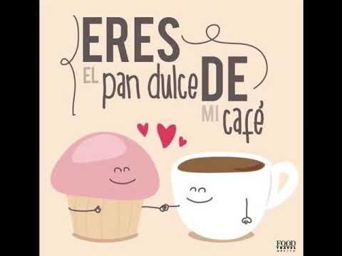 Buenos días con café y besos