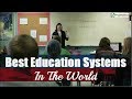 Top 10 Countries with Best Education Systems in the World
