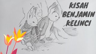 Kisah Benjamin Kelinci - Beatrix Potter (Story Telling)