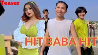 Hit baba hit || kakuma & govind || teaser || official kaubru music video song 2024