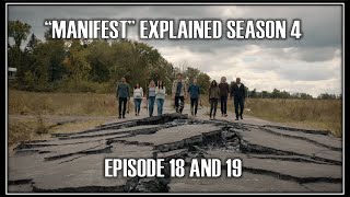 'MANIFEST' EXPLAINED: SEASON 4 EPISODE 18 AND 19 RECAP + REVIEW by James Dewayne 6,165 views 11 months ago 12 minutes, 28 seconds