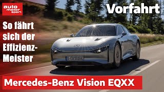 Mercedes-Benz Vision EQXX - Die erste Fahrt im Effizienz-Meister I auto motor und sport