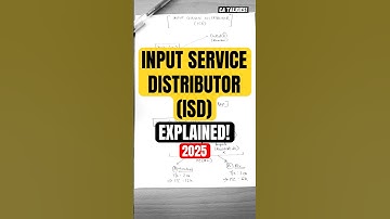 What is ISD in GST? | Input Service Distributor Explained | Meaning of ISD in GST | 2025 (GSTR-6)