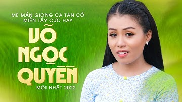 Mê Mẩn Giọng Ca Miền Tây Võ Ngọc Quyền Nghe Mà Mê Say ❤️ Chào anh em là con gái miền tây