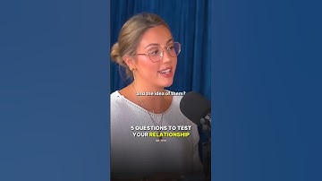 5 Questions to Test Your Relationship.