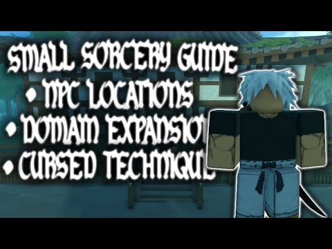 HOW TO GET DOMAIN EXPANSION, CURSED TECHNIQUE & NPC LOCATIONS 