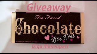 GIVEAWAY chiuso!TOO FACED CHOCOLATE BON BONS|OLGA MAKEUPART