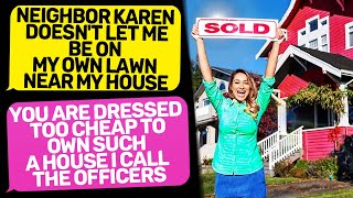 New Neighbor Karen called Police on me because I Was on My Land! I Am the Owner r\/EntitledPeople